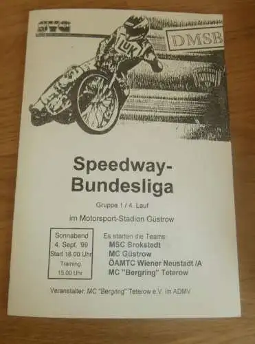 Speedway Güstrow 04.09.1999 , Bundesliga , Brokstedt , Wiener Neustadt , Programmheft , Programm , Rennprogramm !!!