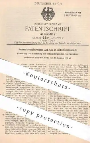 original Patent - Siemens Schuckertwerke AG , Berlin / Siemensstadt , 1927 , Versenken von Seeminen | Mine , Minen !!