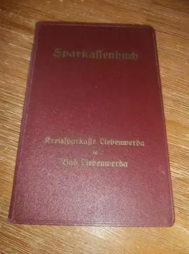 altes Sparbuch Bad Liebenwerda , 1940 - 1946 , Edith Neumann Elsterwerda - Biehla , Sparkasse , Bank !!