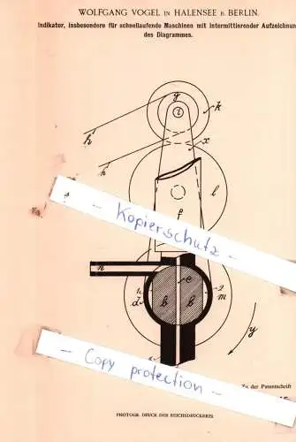 original Patent - Wolfgang Vogel in Halensee b. Berlin , 1902 , Indikator, insbesondere für schnellaufende Maschinen !!!