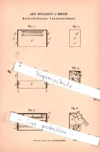 Original Patent  - Arn. Weylandt in Berlin , 1886 , Selbstfärbender Taschenstempel !!!