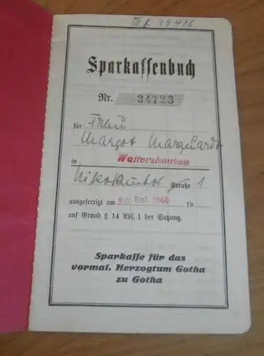 altes Sparbuch Gotha , 1944 - 1945 , Margot Marquardt in Waltershausen / Gotha , Sparkasse , Bank !!!