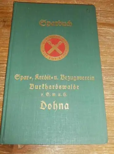 altes Sparbuch Dohna , 1937 , Elsa Massoth geb. Tamm in Dohna / Dresden , Burkhardswalde , Sparkasse , Bank !!!