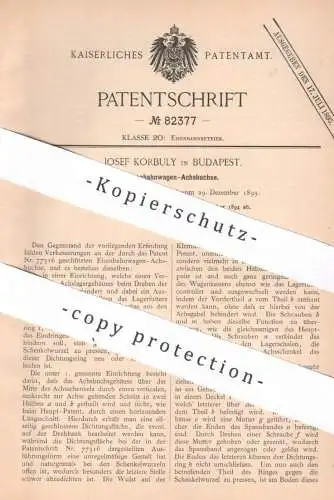 original Patent - Josef Korbuly , Budapest , Ungarn , 1894 , Eisenbahn - Achsbuchse | Bahn , Buchsen