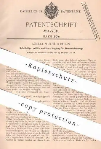 original Patent -  August Wuthe , Berlin | 1900 | Kupplung für Eisenbahnfahrzeuge | Eisenbahn | Bahn , Lokomotive !!