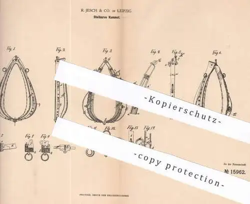 original Patent - R. Jesch & Co. , Leipzig , 1881 , Stellbares Kummet | Pferdegeschirr , Pferd , Pferde , Kutsche !!