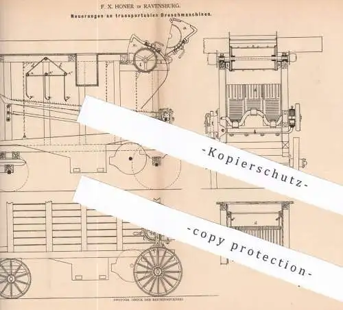 original Patent - F. X. Honer , Ravensburg , 1881 , transportable Dreschmaschine | Drescher , Stroh , Getreide !!