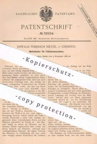 original Patent - Oswald Friedrich Nietzel , Chemnitz , 1886 , Meißelhalter für Feilenhaumaschinen | Meißel , Feile