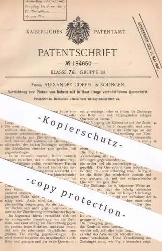 original Patent - Alexander Coppel , Solingen , 1905 , Ziehen von Rohren | Rohr , Rohre , Röhren , Metall , Schlosser