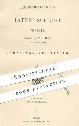 original Patent - Fischer & Stiehl , Essen / Ruhr , 1880 , Dampf - Wasser - Heizung | Heizungen , Wasserheizung !!!