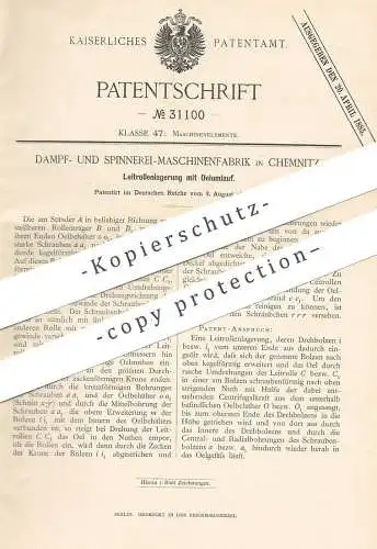 original Patent - Dampf- & Spinnerei - Maschinenfabrik , Chemnitz , 1884 , Leitrollenlagerung mit Ölumlauf | Öl , Lager