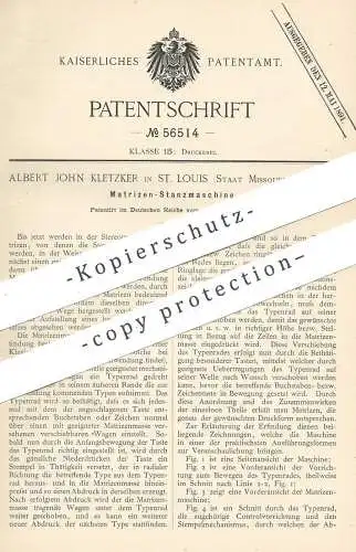 original Patent - Albert John Kletzker , St. Louis , Missouri , USA , 1890 , Matrizen - Stanzmaschine | Druck , Drucker