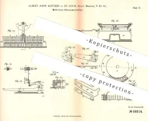 original Patent - Albert John Kletzker , St. Louis , Missouri , USA , 1890 , Matrizen - Stanzmaschine | Druck , Drucker