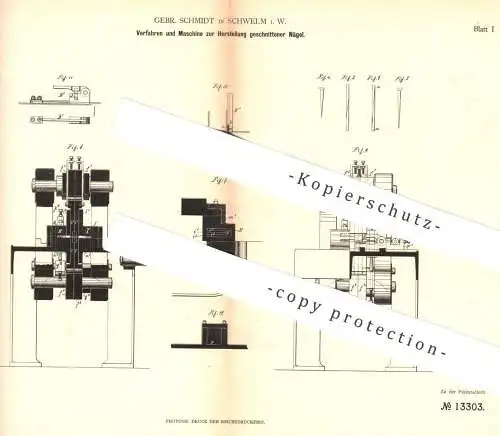 original Patent - Gebr. Schmidt , Schwelm , 1880 , Herstellung geschnittener Nägel | Nagel , Metall , Eisen , Blechnagel