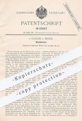 original Patent - J. Cocchi , Berlin , 1891 , Wäschekocher | Wäsche - Kocher | Waschkessel | Wäscherei | Heizkessel !!