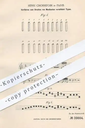 original Patent - Henri Chossefoin , Paris , 1886 , Drucken von Musiknoten mittels Typen | Druck , Druckerei , Noten !