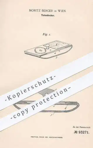 original Patent - Moritz Berger , Wien , 1896 , Tintenlöscher | Tinte , Schreibfeder , Füller , Füllhalter, Kautschuk