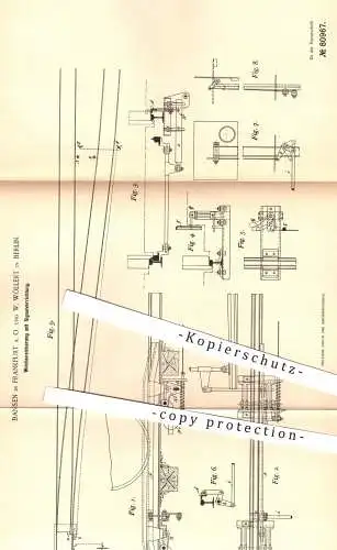 original Patent - Bansen , Frankfurt / Oder u. W. Wöllert , Berlin , 1894 , Weichensicherung | Eisenbahn , Eisenbahnen !