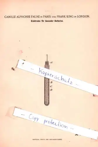 original Patent - Camille Aphonse Faure in Paris und Frank King in London , 1895 , Elektroden für Secundär-Batterien !!!