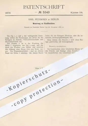 original Patent - Emil Petersen , Berlin , 1878 , Knallbonbon , Knallbonbons | Knaller , Blume , Papier , Papierfabrik !