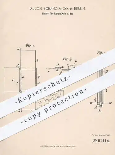 original Patent - Dr. Joh. Schanz & Co. in Berlin , 1896 , Halter für Landkarten , Karten | Schule , Geographie !!!