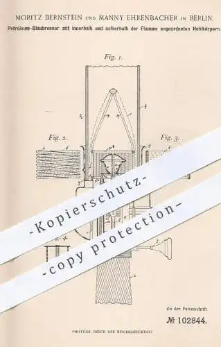 original Patent - Moritz Bernstein , Manny Ehrenbacher , Berlin , 1897 , Petroleum - Blaubrenner | Brenner , Gasbrenner