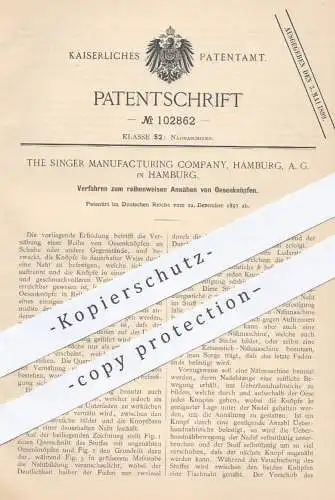 original Patent - The Singer Manufacturing Company Hamburg AG , 1897 , Annähen der Oesenknöpfe | Nähmaschinen !!!