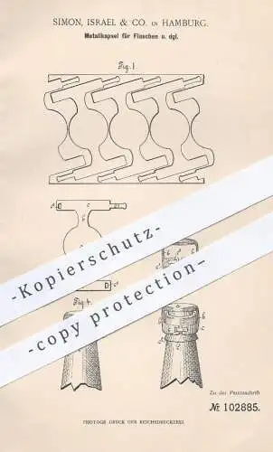 original Patent - Simon , Israel & Co. Hamburg , 1897 , Metallkapsel für Flaschen | Verschluss für Flasche | Glas !!!