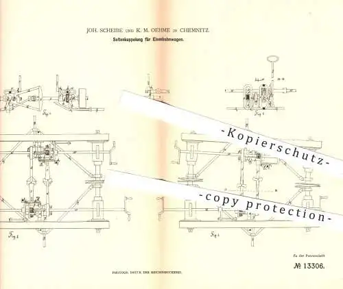 original Patent - Joh. Scheibe , K. M. Oehme , Chemnitz , 1880 , Seitenkupplung für Eisenbahnen | Kupplung , Eisenbahn !