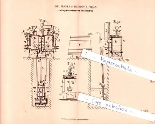 original Patent - Emil Franke in Dresden-Striesen , 1894 , Zwillings-Wasserheber mit Heißluftbetrieb !!!