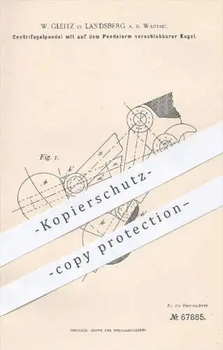 original Patent - W. Gleitz , Landsberg / Warthe  1892 , Zentrifugalpendel | Pendel , Regulator , Kraftmaschinen , Motor