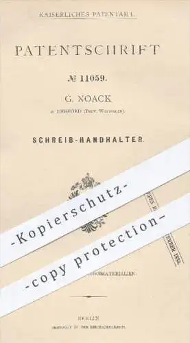 original Patent - G. Noack , Herford , 1880 , Schreibhand - Halter | Schreiben , Schreibfeder , Feder , Federhalter !!