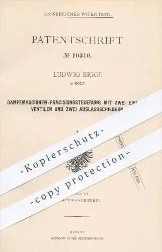 original Patent - Ludwig Bigge in Köln , 1880 , Dampfmaschinen - Präzisionssteuerung | Dampfmaschine , Steuerung !!!