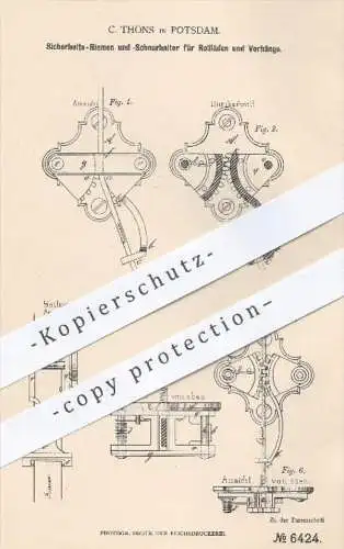 original Patent - C. Thöns in Potsdam , 1879 , Riemen u. Schnurhalter für Rollläden u. Vorhänge | Jalousien , Rollo !!!