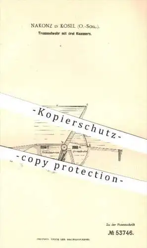 original Patent - Nakonz in Kosel , Schlesien , 1889 , Trommelwehr mit drei Kammern  | Wehr , Wasser , Wasserdruck !!!