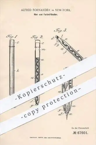 original Patent - Alfred Fornander , New York , 1892 , Bleistifthalter u. Farbstifthalter , Buntstifthalter , Stifte !!!