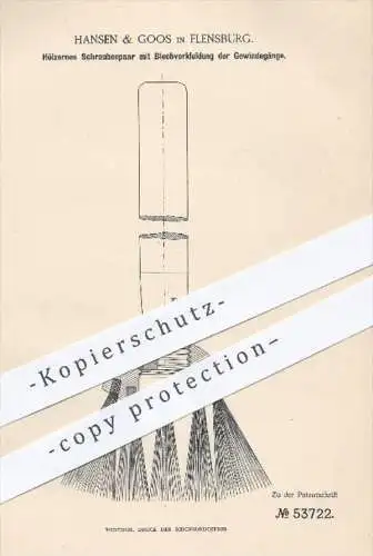 original Patent - Hansen & Goos in Flensburg , 1889 , Hölzernes Schraubenpaar mit Blechverkleidung der Gewindegänge !!