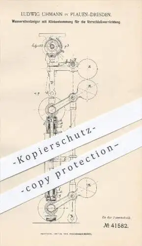 original Patent - Ludwig Uhmann , Plauen - Dresden , 1887 , Wasserstandsanzeiger , Dampfkessel , Wasser , Hahn , Ventile