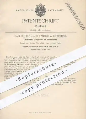 original Patent - Carl Ruhfus , H. Dankers , Dortmund , 1887 , Elektrisches Anzeigewerk für Thermometer , Elektromagnet