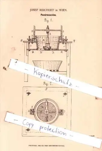 Original Patent  - Josef Reichert in Wien , 1881 , Passirmaschine !!!