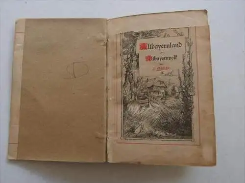 Altbayernland und Altbayernvolk , 1886 ,  mit Titelzeichnung. M. Huttler , Augsburg , Bayern , Geschichte , 297 Seiten !