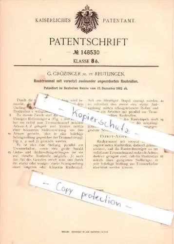 Original Patent  - G. Grötzinger jr. in Reutlingen , 1902 , Rauhtrommel !!!