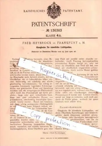 Original Patent  - Fred Heybrock in Frankfurt a. M. , 1901 , Glasglocke für künstliche Lichtquellen !!!