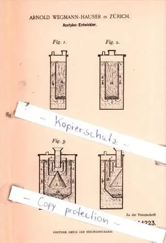 Original Patent  -  Arnold Wegmann-Hauser in Zürich , 1898 , Acetylen-Entwickler !!!