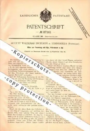 Original Patent - August W. Ingelson in Torshälla / Eskilstuna , 1895 , Ofen zur Feuerung mit Gas , Schweden!!!