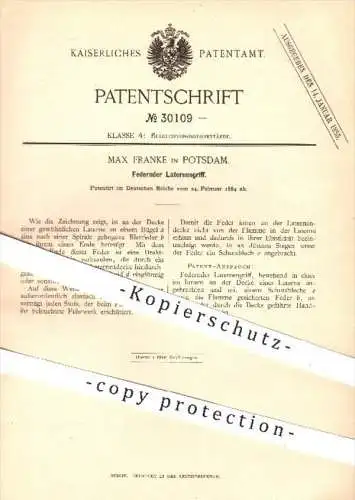 original Patent - Max Franke in Potsdam , 1884 , Federnder Laternengriff , Laternen , Beleuchtung , Lampen , Licht !!!