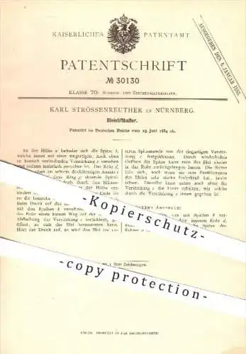 original Patent - Karl Strössenreuther in Nürnberg , 1884 , Bleistifthalter , Bleistift , Stift , Stifte , Schreiben !!!