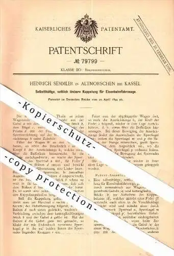 Original Patent - Heinrich Semmler in Altmorschen b. Morschen , 1894 , Kupplung für Eisenbahn , Kassel !!!