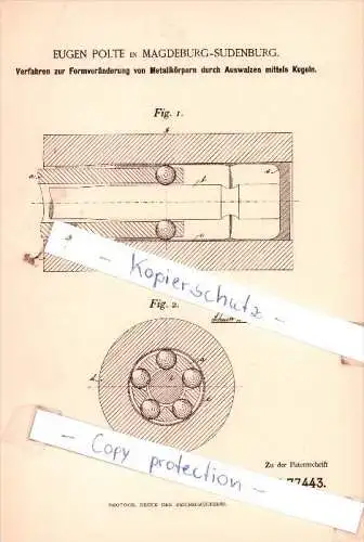 Original Patent  - Eugen Polte in Magdeburg-Sudenburg , 1892 ,  Verfahren zur Formveränderung !!!