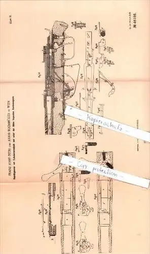 Original Patent  -  F. J. Petri und J. Buchmüller in Wien , 1888 ,  Repetirgewehr !!!